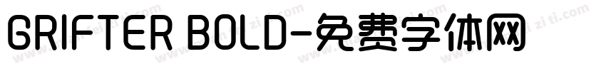 GRIFTER BOLD字体转换